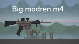 Big modern m4