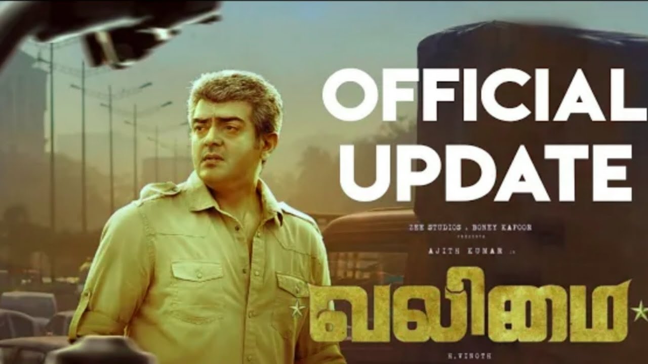 Valimai Official Update | Ajith | H Vinod | hbdhvinod | Valimai update | Valimai