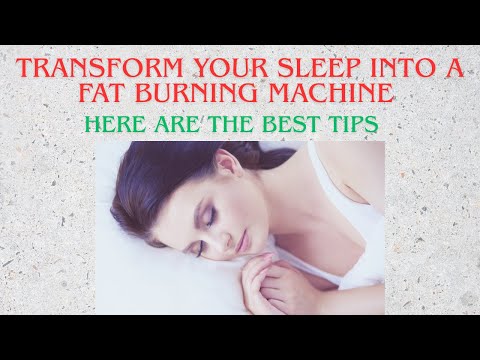 Transform Your Sleep Into A Fat-burning Machine With These Tips