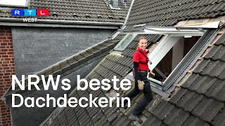 Marleen götz (20) ist die beste dachdeckerin nrws | rtl west