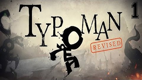 Typoman Revised Gameplay Walkthrough Part 1 - PC/MAC 60FPS 1080P
