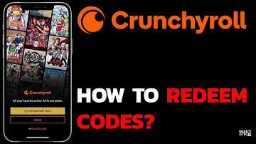 How to Redeem a Code on Crunchyroll? Crunchyroll Code Redemption Tutorial
