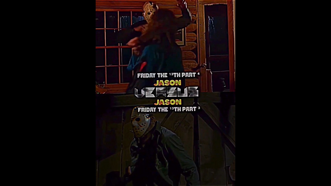 Jason Voorhees (Part 3) vs Jason Voorhees (Part 4)
