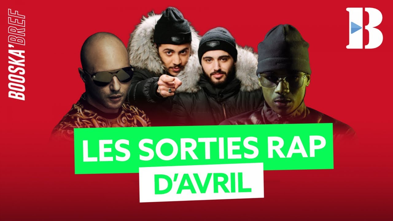 Les sorties d'albums RAP d'Avril ! - YouTube