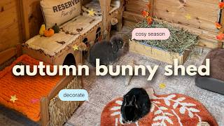 decorating my bunnies shed for autumn 🍂 cosy ASMR makeover