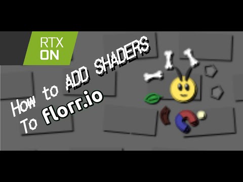Florr.io | How to add shaders!