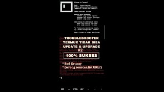 Bad Getway & (wrong sources.list URL) Termux Belum Ter Update & Upgrade #2