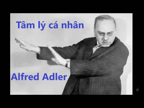 Video Tâm lý cá nhân - Alfred Adler - YouTube