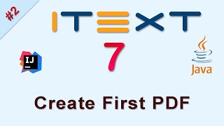 #2 Create First PDF : iText Java Tutorial