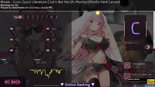 Miraie - Gucci Gucci Literature Club's Not Hot ft. Monika [Minil's Hard Cancer] || 16 Miss Pass