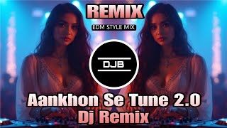 Aankhon Se Tune Yeh Kya Keh Diya 2.O Dj Remix By Dj Bullet Remix Kesh Pur Se 