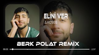 Amo988 - Elini Ver Elini Tutarım ( Berk Polat Remix ) Resimi