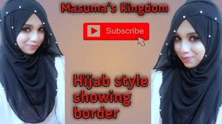 Hijab Style Showing Border Chiffon Hijab Tutorial Masumas Kingdom