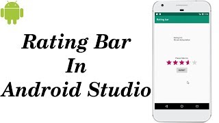 How to use Rating bar in Android Studio | RatingBar in Android App