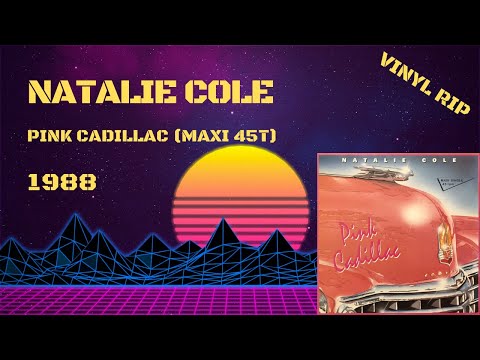 Natalie Cole – Pink Cadillac (1988) (Maxi 45T) - YouTube