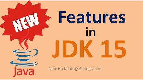 What are New Features in Java 15?