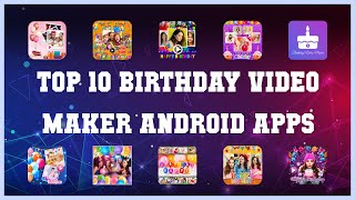 Top 10 Birthday Video Maker Android App | Review screenshot 2