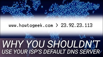 Why You Shouldn’t Use Your ISP’s Default DNS Server