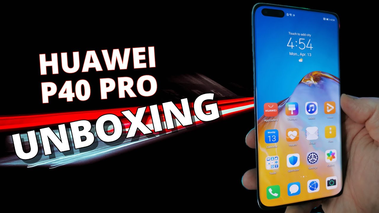Huawei P40 Pro Unboxing Canada - Android News & All the Bytes