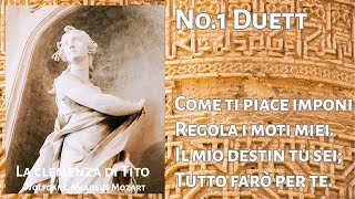 La clemenza di Tito No.1 Duett "Come ti piace, imponi"