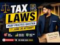 PGBP IMPORTANT QUESTIONS 🔥 | TAX LAWS | June 2026 Attempt