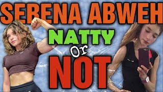 Rena Serena Abweh Natty Or Not Gymshark