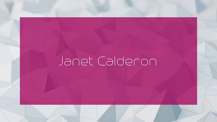 Janet Calderon - appearance