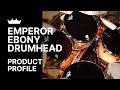 Remo: Emperor Ebony Drumhead