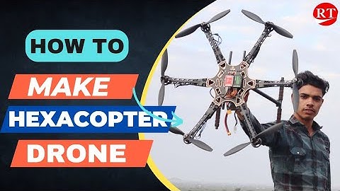 How to make hexacopter Drone. How to make S550 Hexacopter Drone| in Hindi