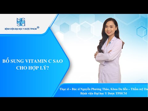 Video BỔ SUNG VITAMIN C SAO CHO HỢP LÝ? | UMC | Bệnh viện... - YouTube