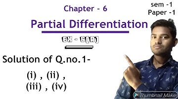 Partial differentiation [Lesson-6] , {Exercise-(6A)},(Question no-1) ,(Sem- I)