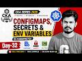 CKA Series | Day-32 | ConfigMap's and Secrets| Kubernetes in Kannada