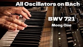 J.S. BACH - Erbarm Dich Mein, O Herre Gott (BWV 721) - Moog One