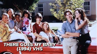 Opening to There Goes My Baby (1994) VHS [True HQ]