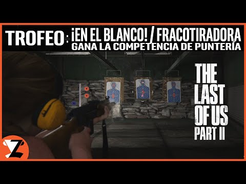 Vídeo: The Last Of Us Part 2 - The Stadium: Todos Los Elementos Y Cómo Obtener El Trofeo Sharpshooter Explicado