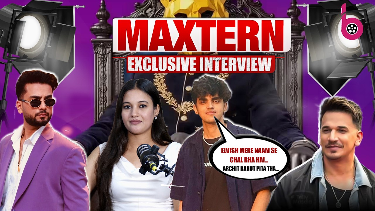 Maxtern Interview On Elvish Yadav & Archit Kaushik Controversy, Rajat ...