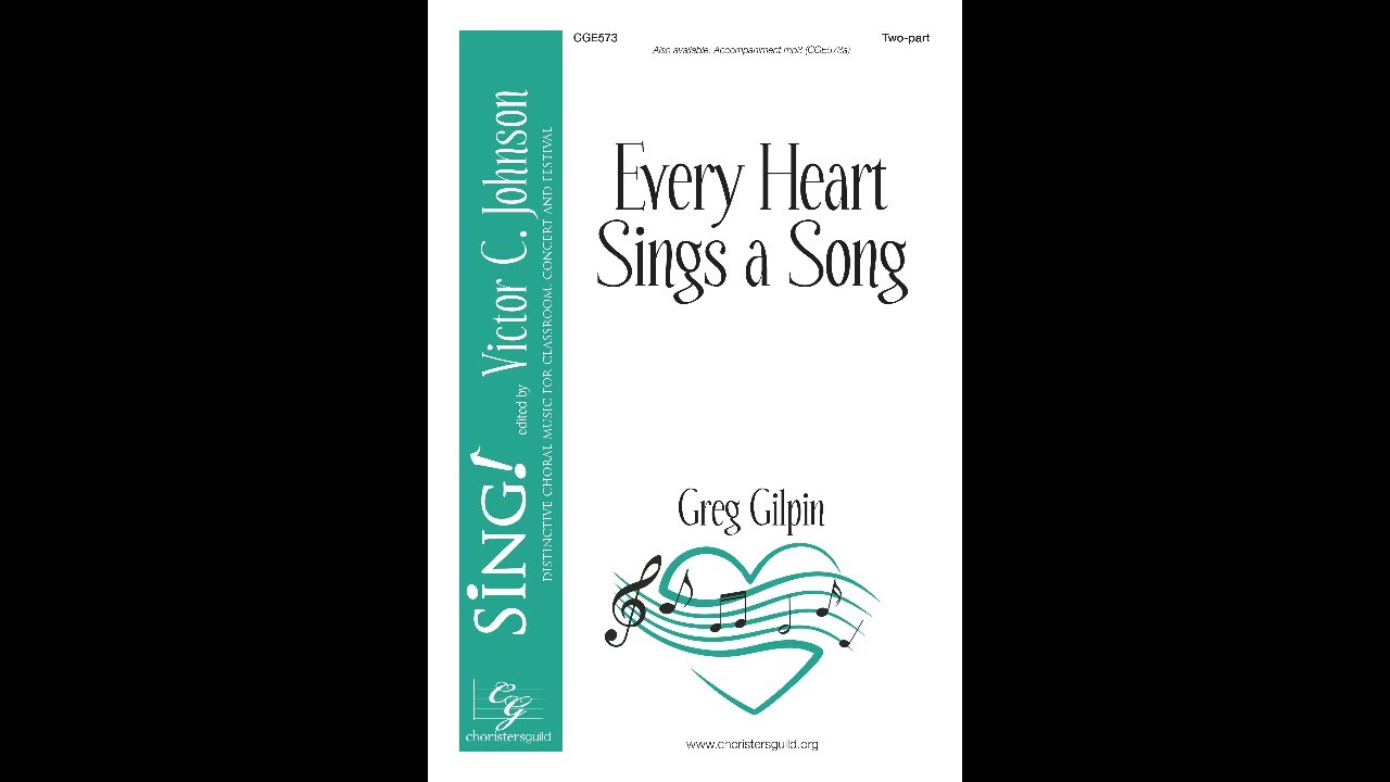 CGE573 Every Heart Sings A Song - Greg Gilpin