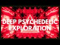 Deep Psychedelic Exploration - Mind Melting 4K Visuals You Were Meant To See - [3 Hours]