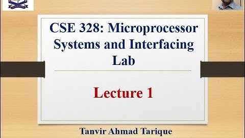 Spring 2021 - EEE 49 (Day) - Microprocessor Systems and Interfacing Lab - Lecture 1