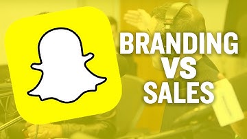 Snapchat Marketing: Branding Versus Sales