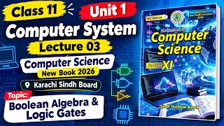Class 11 Unit 1 Computer System lecture 03 Computer Science New Book 2026 |Karachi Sindh Board 