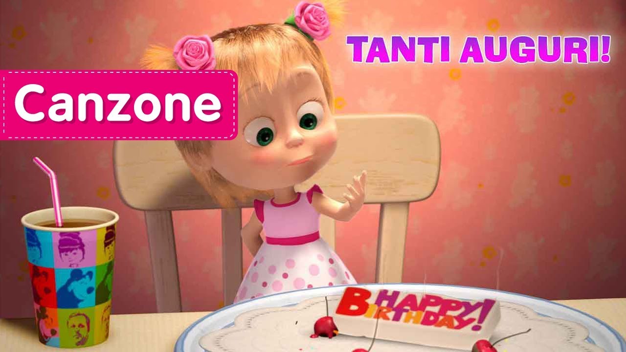 Masha E Orso Tanti Auguri Una Volta L Anno Il Compleanno Youtube