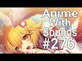 Anime with sounds #276