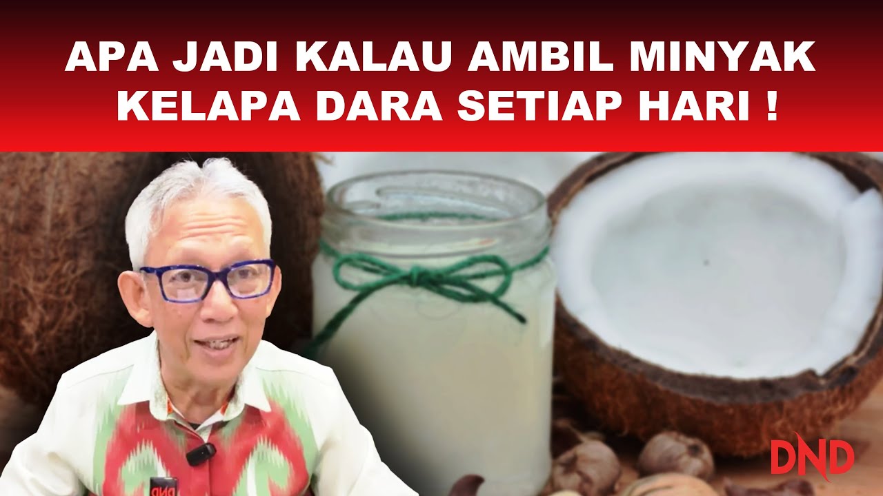 APA JADI KALAU AMBIL MINYAK KELAPA DARA SETIAP HARI?