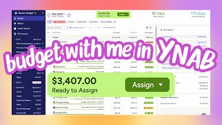 Budget With Me In Ynab | 🤑 2 Paychecks + $307 Extra Income!