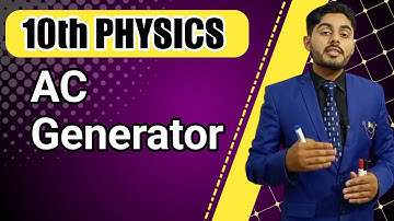 AC Generator class 10 | 10th class physics chapter 15 ac generator physics wallah sabaq urdu hindi