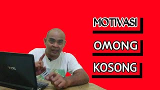Kata-Kata Bijak Omong Kosong