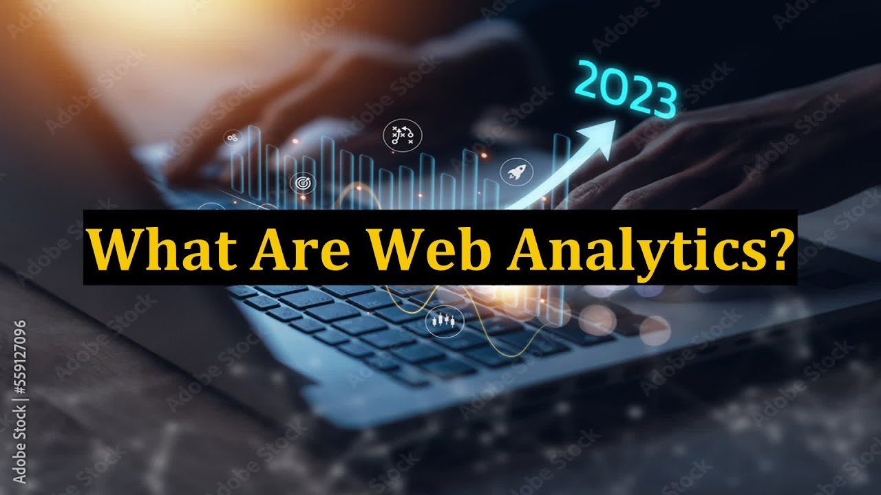 What Are Web Analytics? - YouTube