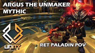 Unity vs ARGUS THE UNMAKER Mythic - Ragnaros(US) Realm First - Ret Paladin PoV