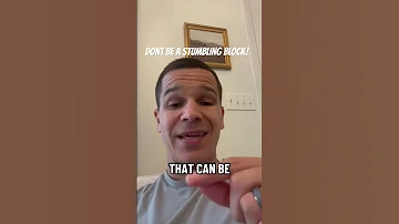 Don T Be A Stumbling Block 
